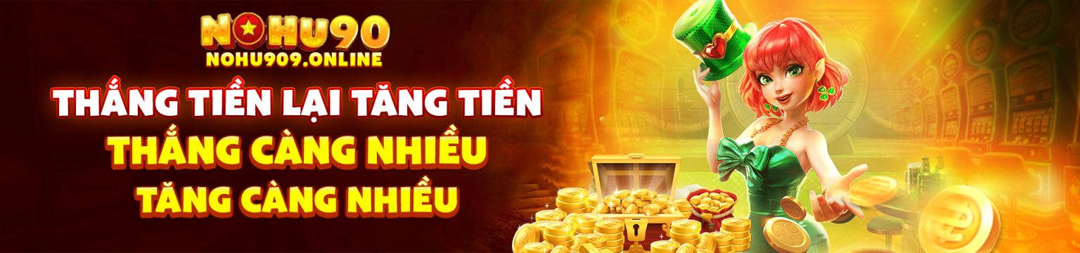 Thắng tiền lại tăng tiền