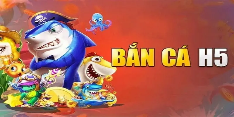 Chi tiết luật chơi game bắn cá H5 cho anh em mới gia nhập