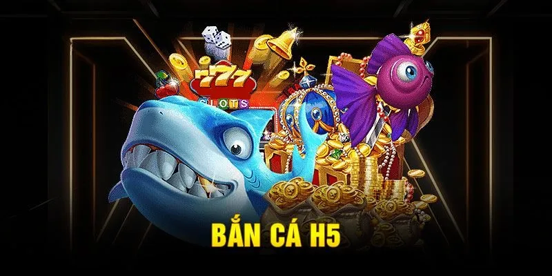 Hoàn thành quy trình săn cá H5 chỉ với vài thao tác