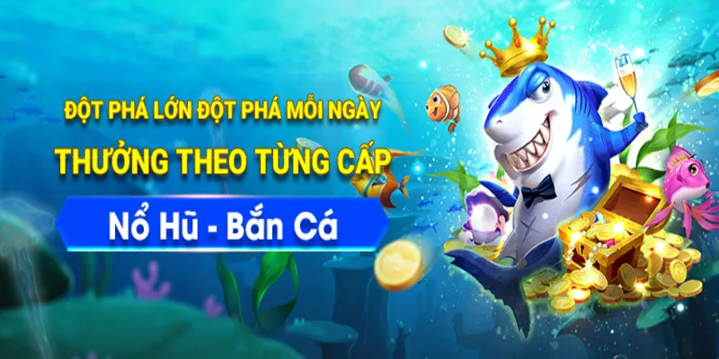 Đột phá lớn mỗi ngày nhận thưởng theo từng cấp