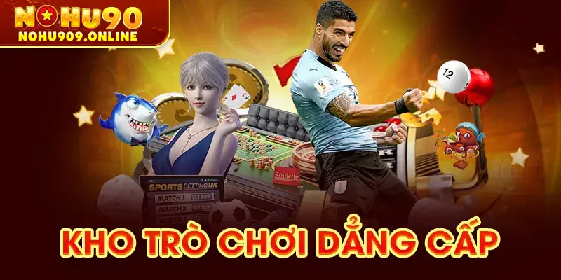 kho tro choi dẳng cấp